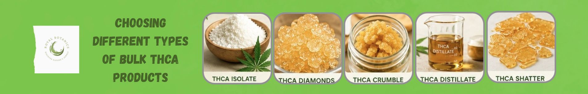 A Complete Guide to Choosing Different Types of Bulk THCA Products